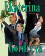 Ekatarina Gordeeva 0791050270 Book Cover
