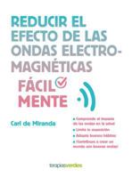 Reducir el efecto de las ondas electromagneticas facilmente 8416972184 Book Cover