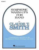 Symphonic Warm-Ups - BB Trumpet 1 0634008153 Book Cover