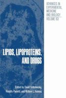 Lipids, Lipoproteins, and Drugs 1468432605 Book Cover