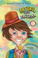 Arturo el niño fantasma. INTERNATIONAL LATINO BOOK AWARD 2017 1545456283 Book Cover