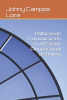 Políticas de Comunicación en el Estado Plurinacional de Bolivia B0B1BWHLVR Book Cover