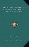 Collection Des M�moires Relatifs � l'Histoire de France - Tome XXV 1534911448 Book Cover