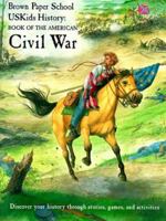 Book of the American Civil War (Brown Paper School Uskids History) 0316223247 Book Cover