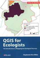 A Practical Guide to Qgis for Ecologists 1784272981 Book Cover