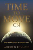 Time to Move on 1466973447 Book Cover