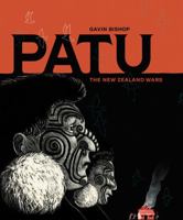 Patu: The New Zealand Wars 1761048619 Book Cover
