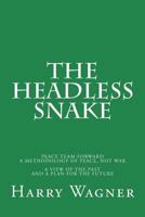 The Headless Snake 1987792416 Book Cover