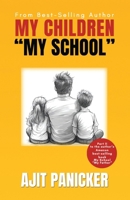 My Children My School: Everyday Parenting 9334147504 Book Cover