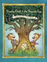 Nimby, Orell & the Pequids Egg 0578514958 Book Cover
