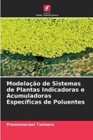 Modela��o de Sistemas de Plantas Indicadoras e Acumuladoras Espec�ficas de Poluentes 6204101420 Book Cover