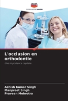 L'occlusion en orthodontie (French Edition) 6209976824 Book Cover