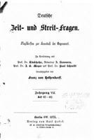 Deutsche zeit und streitfragen Flugschriften zur kenntniss der gegenwart 1248077261 Book Cover