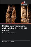 Diritto internazionale, diritto islamico e diritti umani (Italian Edition) 6208014808 Book Cover