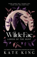 Lords of the Hunt (Wilde Fae) B0CKBDTDGN Book Cover