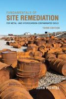 Fundamentals of Site Remediation 1641433132 Book Cover