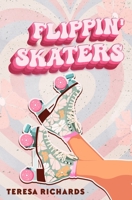 Flippin' Skaters 0369507924 Book Cover