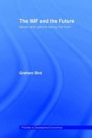 The IMF and the Future 0415406870 Book Cover