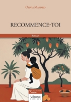 Recommence-toi B0FK2657Q6 Book Cover