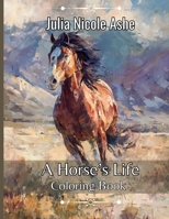A Horse's Life B0GDXKHKFV Book Cover