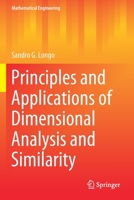 Principles and Applications of Dimensional Analysis and Similarity 3030792196 Book Cover