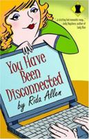 You Have Been Disconnected 1933157011 Book Cover