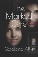 The Marked One 1980885591 Book Cover