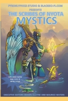 Pyroglyphics Studio and BlackSci-Fi.com present: Scribes of Nyota: MYSTICS B08YQR61YJ Book Cover