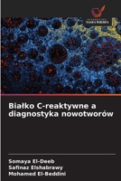 Bialko C-reaktywne a diagnostyka nowotworów 6209657230 Book Cover