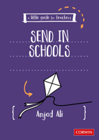 A Little Guide for Teachers: Send in School 1529624703 Book Cover