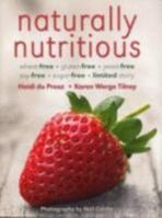 Naturally Nutritious 095847852X Book Cover