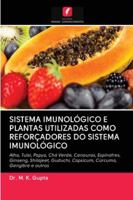 SISTEMA IMUNOLÓGICO E PLANTAS UTILIZADAS COMO REFORÇADORES DO SISTEMA IMUNOLÓGICO 6200999716 Book Cover