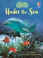 Under the Sea: Internet Referenced (Beginners Nature - New Format, Level 1)