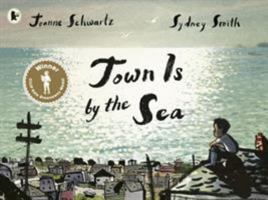 Town Is by the Sea 1554988713 Book Cover