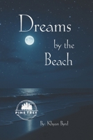 Dreams by The Beach B0FKZ4ZKMS Book Cover