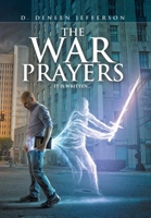 The War Prayers: It Is Written 1669848035 Book Cover