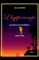L'Hyppocampe, les dessous d'un club libertin... (French Edition) 2377895964 Book Cover