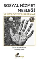 Sosyal Hizmet Meslegi ve Meslekte Iz Birakanlar B0G5F3V2JZ Book Cover