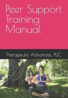 Peer Support Training Manual B0C9S8W6JB Book Cover