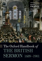 The Oxford Handbook of the British Sermon 1689-1901 0198709773 Book Cover