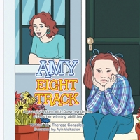 Amy Eight Track: A Young Girl Born with Down Syndrome B0C51J1KFH Book Cover