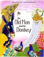 The Old Man and His Donkey 1909339946 Book Cover