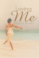 Loving Me 148173198X Book Cover