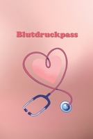 Blutdruckpass: Platz für 2000 Messungen | ca. DIN A6 | unkompliziert, übersichtlich, klein und handlich | Blutdrucktagebuch zum Ausfüllen von Datum, Uhrzeit, Blutdruck und Puls (German Edition) 1713286289 Book Cover