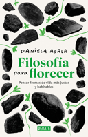 Filosofía para florecer / Philosophy for Flourishing (Spanish Edition) 6073879709 Book Cover