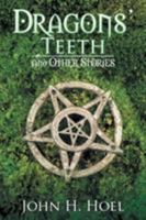 Dragons’ Teeth 1524641766 Book Cover