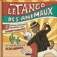 Le tango des animaux 292316301X Book Cover