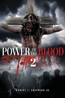 Power of the Blood 2 1960675605 Book Cover