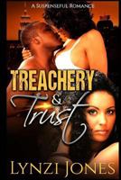 Treachery & Trust 1519799896 Book Cover