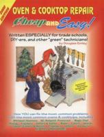 Cheap & Easy Oven & Cooktop Repair: 2000 Edition (Cheap and Easy) 1890386154 Book Cover